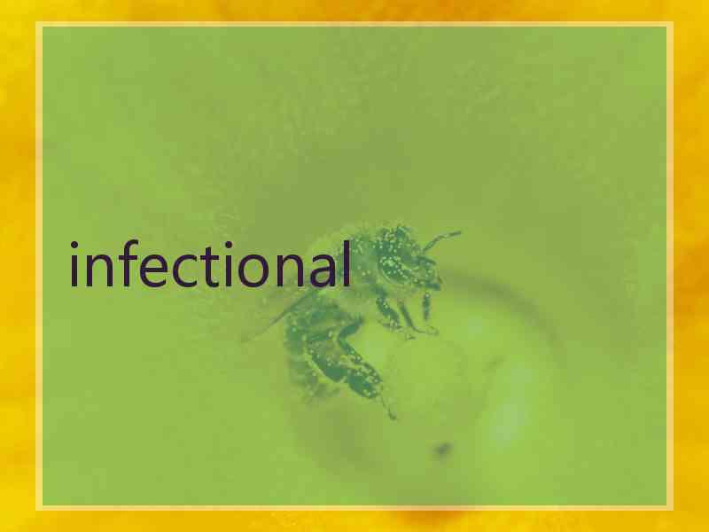 infectional