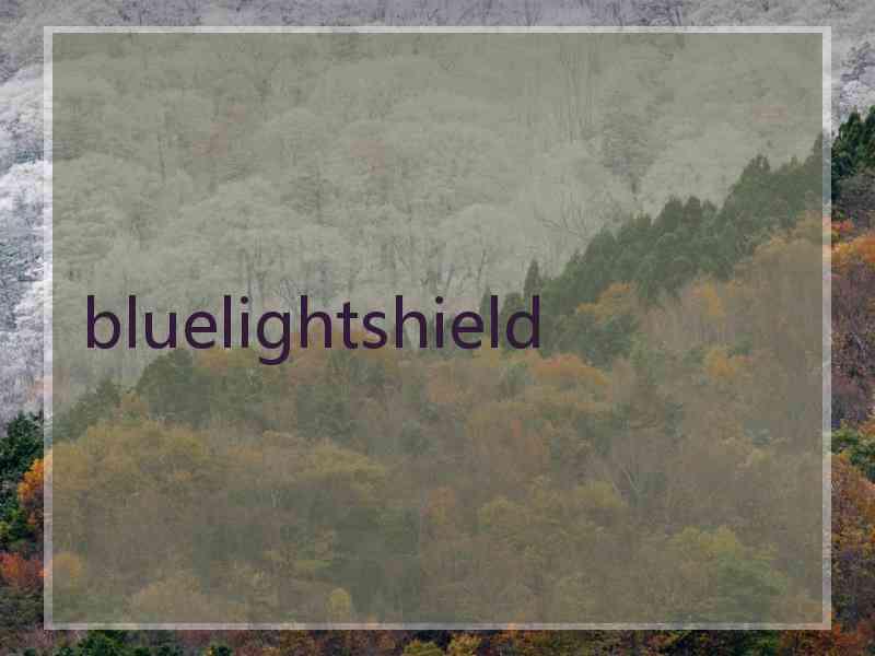 bluelightshield