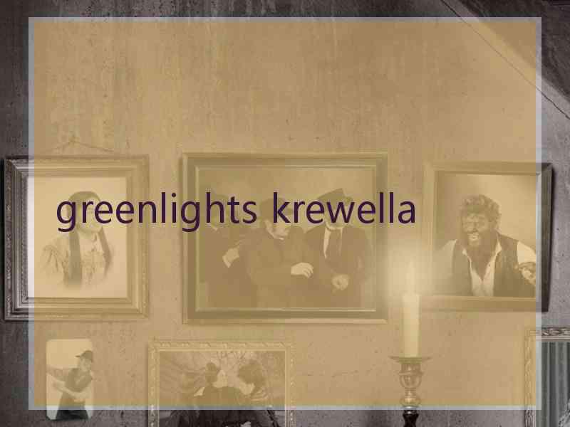 greenlights krewella