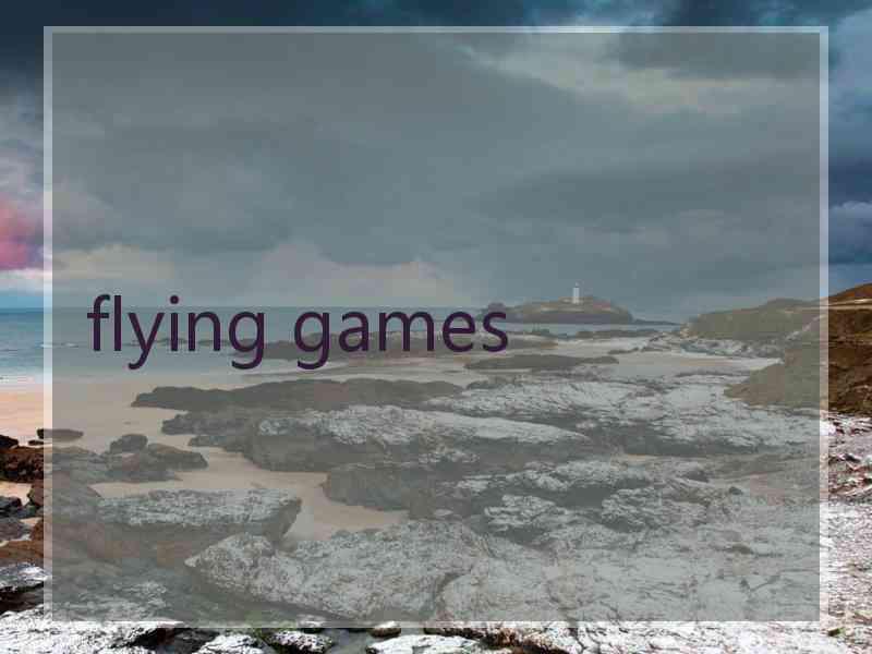 flying games