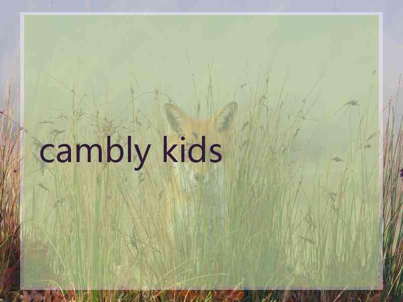 cambly kids