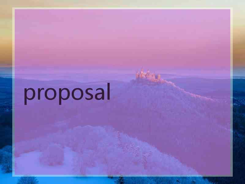 proposal